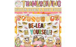 Be-leaf in Yourself!: Thanksgiving Bulletin Board or Door Decor Kit
