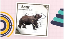 Bear | Jointed Paper Craft | Articulated Animal Art Project | Cub