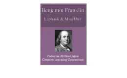 Benjamin Franklin Lapbook and Mini Unit