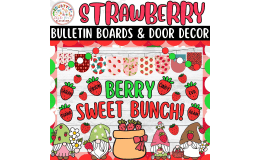 Berry Sweet Bunch!: Strawberry Bulletin boards And door Decor kit