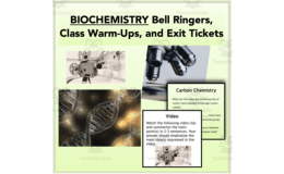 Biochemistry - Bell Ringers, Class Warm-Ups, and Exit Tickets