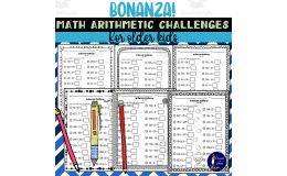 Bonanza! Math Arithmetic Challenges for Older Kids
