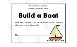Build A Boat Engineering Project