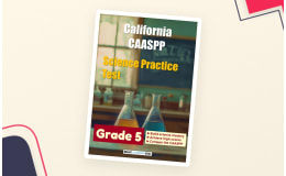 California CAASPP Science Practice Test for Grade 5