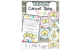 Carpet Time Song: 5 Little Eggs