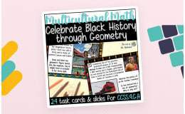 Celebrate Black History through Geometry - 4th Grade CCSS 4.G.A 1-3 Task Cards & Slides
