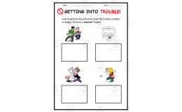 Character Development: Getting into Trouble