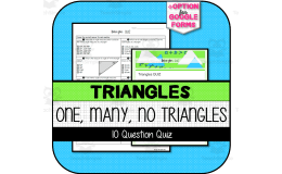 Characteristics of Triangles + One Unique, Many, & No Triangles QUIZ
