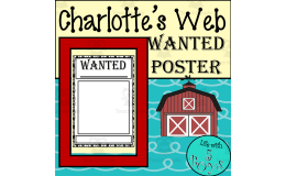 Charlotte's Web Activity Character Wanted Poster