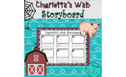 Charlotte's Web Activity Storyboard
