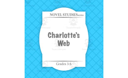 Charlotte's Web Novel Study Guide