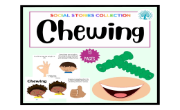 Chewing Social Story