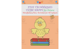 Chinese: 5 Techniques to Be Happy | SEL & Mindfulness Activities
