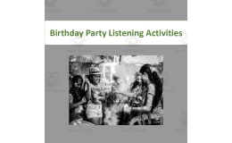 Chinese: Birthday Party Listening Activities