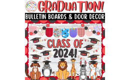 Class of 2024! Animals Graduation Bulletin Boards & Door Decor Kits