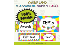 Classroom Supply Label, Editable Labels in Candy Land Theme - 100% Editable
