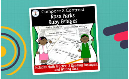 Compare & Contrast Packet: Ruby Bridges + Rosa Parks