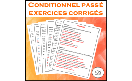 Conditionnel passé - Explications et exercices / French Past Condition