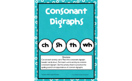 Consonant Digraphs CH SH TH WH Activity