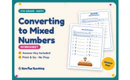 Converting to Mixed Numbers Worksheet – 4th Grade Fractions Practice