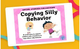 Copying Silly Behavior – Social Story for Kids