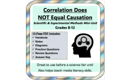 Correlation vs Causation: Scientific Methods and Critical Thinking