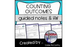 Counting Outcomes Guided Notes + Homework Set