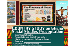 Country Study Presentation - Ghana - Geography - West Africa