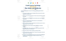 Crash Course Sociology Episode Worksheet | 9 - Max Weber and Modernity