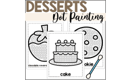 Desserts Dot Painting - A Fine Motor Art Activity