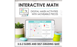 Digital Math for 5.G.2 - Graph Points on the Coordinate Plane (Slides + Self-Grading Quiz)