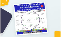Divide 2-digit numbers by 1-digit numbers with & without remainders