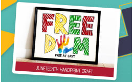 DIY JUNETEENTH POSTER, HANDPRINT CRAFT, AFRICAN AMERICAN HISTORY