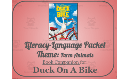 Duck On A Bike: Language-Literacy Book Companion Packet