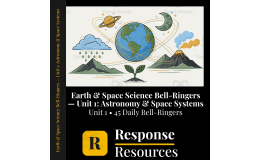 Earth & Space Science Bell Ringers Unit 1 - 45 Warm-Ups (6-8)