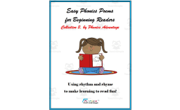 Easy Phonics Poems for Beginning Readers, Collection 2, by Phonics Advantage