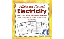 Electricity Unit Study | Static and Current Electricity