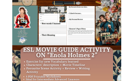 ESL Movie Guide Worksheets on "Enola Holmes 2"