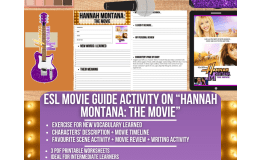ESL Movie Guide Worksheets on "Hannah Montana: The Movie"