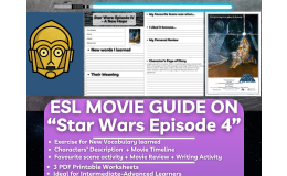 ESL Movie Guide Worksheets on "Star Wars Episode 4: A New Hope"