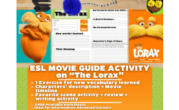 ESL Movie Guide Worksheets - The Lorax - Dr. Seuss