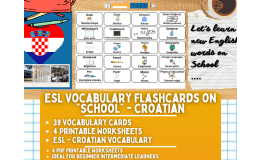ESL Multilingual Vocabulary Flashcards - School - Croatian