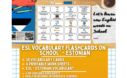 ESL Multilingual Vocabulary Flashcards - School - Estonian