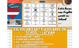 ESL Multilingual Vocabulary Flashcards - School - Latvian