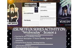 ESL Netflix Series Activity Worksheets - Wednesday - Season 2