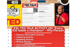 ESL TED Talk Activity - Every Kid needs a Champion - Rita Pierson