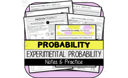Experimental Probability NOTES & PRACTICE