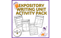 Expository Text / Essay Writing Unit Graphic Organizers Grade 6 7 8