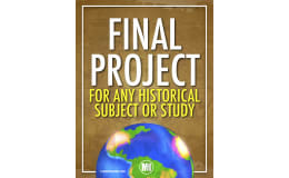 FINAL PROJECT: End of the Year Activity for Any History or Social Studies Class