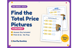 Find the Total Price Pictures Worksheet – 3rd Grade Addition & Money